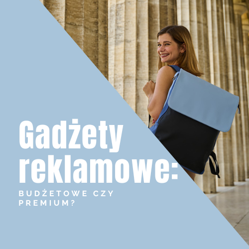 Gadżety reklamowe: budżetowe czy premium? Jak dopasować poziom produktu do strategii marki?