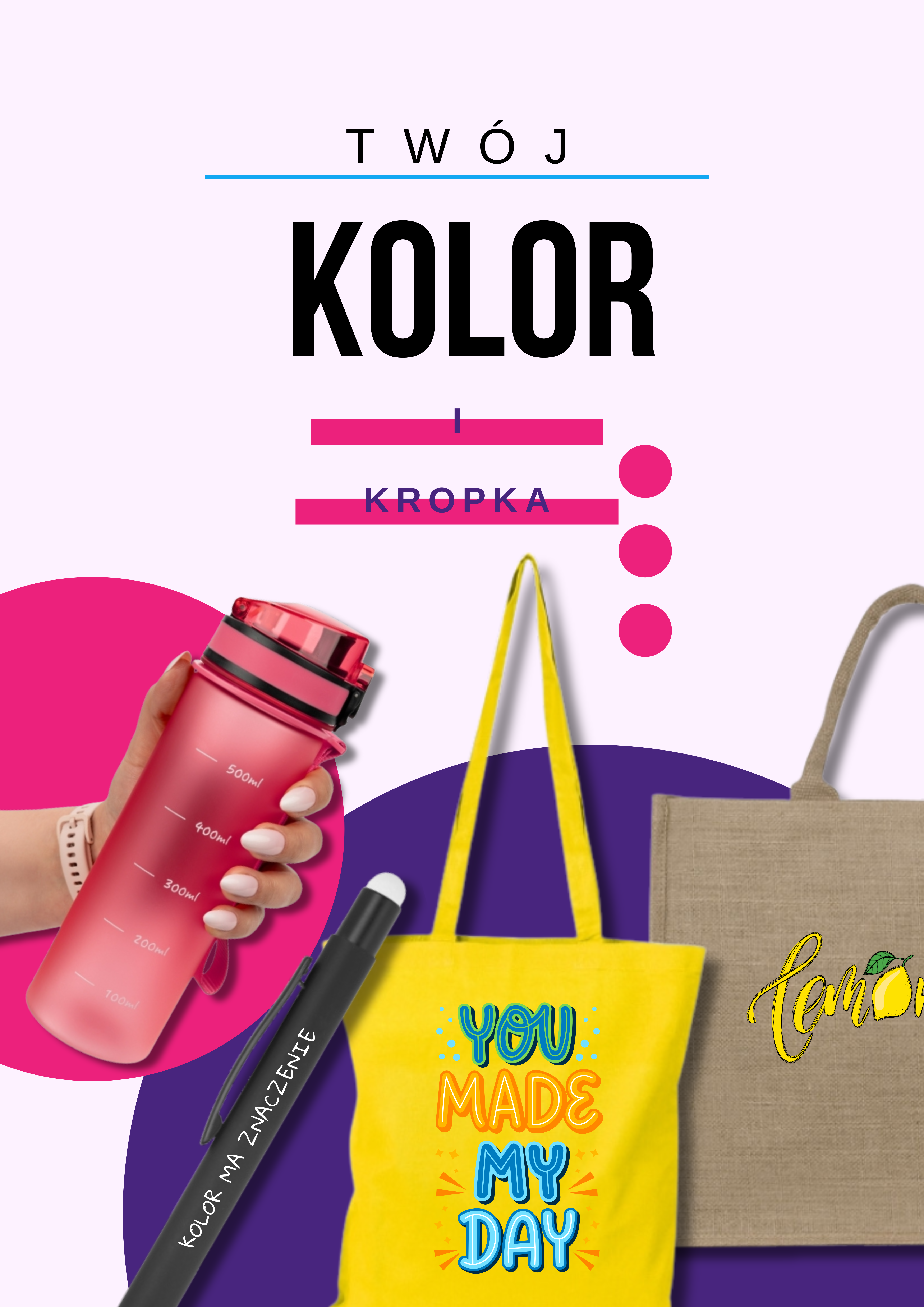 Twój kolor i kropka!